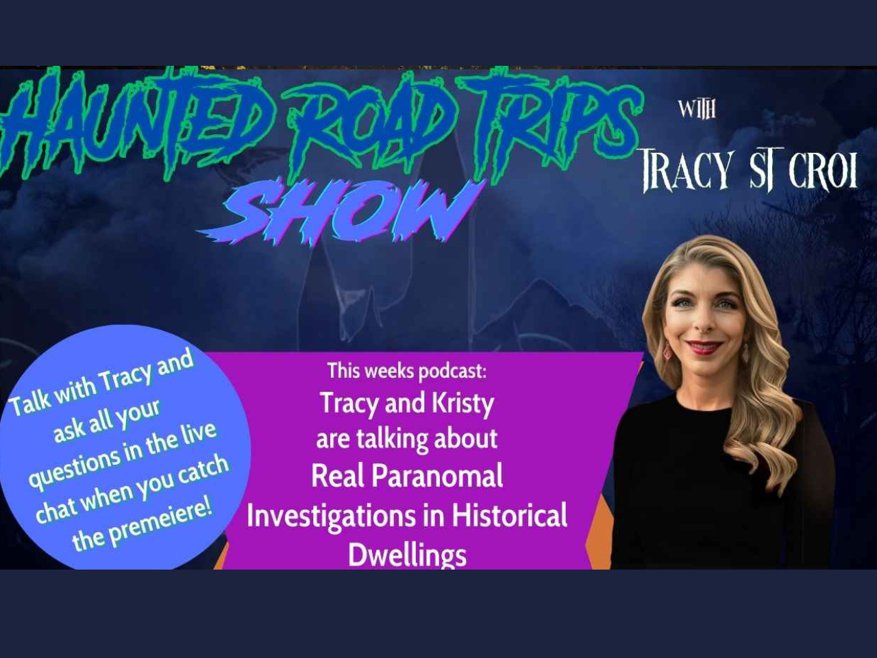 Haunted Road Trips Show Soul Sisters Paranormal